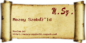 Mezey Szebáld névjegykártya